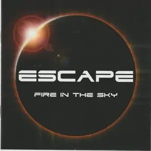 Escape - Fire In The Sky (2020)