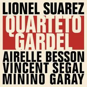 Lionel Suarez, Airelle Besson, Vincent Segal, Minino Garay - Quarteto Gardel (2018)