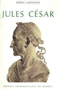 Jérôme Carcopino, "Jules César"