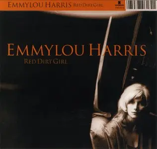 Emmylou Harris - Red Dirt Girl (2000) {Nonesuch}
