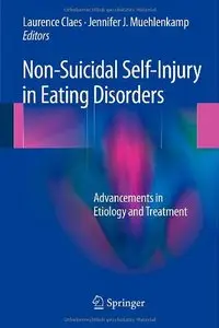 Non-Suicidal Self-Injury in Eating Disorders: Advancements in Etiology and Treatment