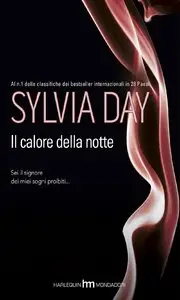 Il calore della notte di Sylvia Day
