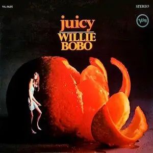 Willie Bobo – Juicy (1998) -repost