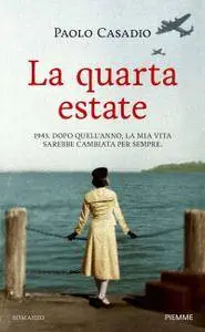 Paolo Casadio - La quarta estate
