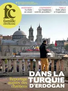 Famille Chrétienne - 21 Novembre 2020