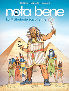 Nota Bene - Tome 4 - La Mythologie Égyptienne