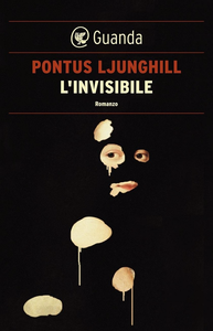 L'invisibile - Pontus Ljunghill