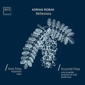 Anna Firlus - Adrian Robak: Réflexions (2022)