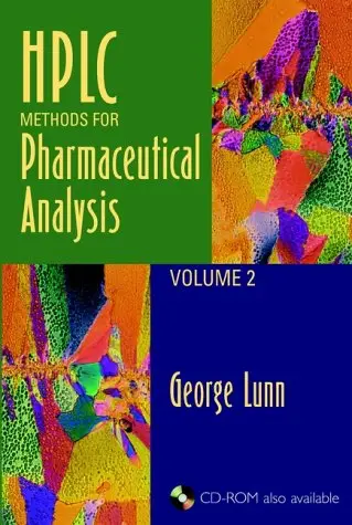 HPLC Methods for Pharmaceutical Analysis: Volume 2-4