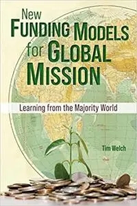 New Funding Models for Global Mission: Learning from the Majority World