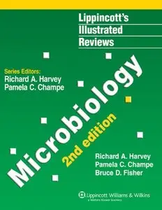 Lippincott's Illustrated Reviews: Microbiology, 2nd edition (repost)