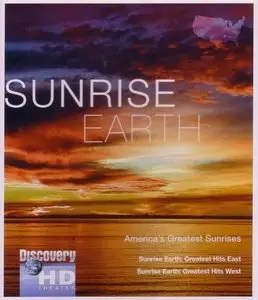 Sunrise Earth: America's Greatest Sunrises (2004)