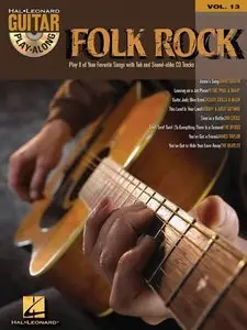 Folk Rock: Guitar Play-Along, Vol. 13 by Hal Leonard Corporation (Repost)