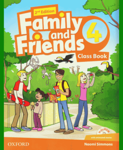 ENGLISH COURSE • Family and Friends • Level 4 • Second Edition • CLASS BOOK (2014)