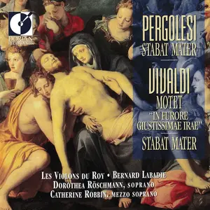 Bernard Labadie, Les Violons du Roy - Pergolesi: Stabat Mater; Vivaldi: In furore guistissimae irae; Stabat Mater (1994)