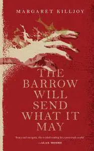 Barrow Will Send What it May