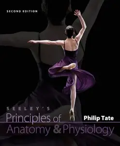 Seeley's Principles of Anatomy and Physiology 2 edition [Repost]