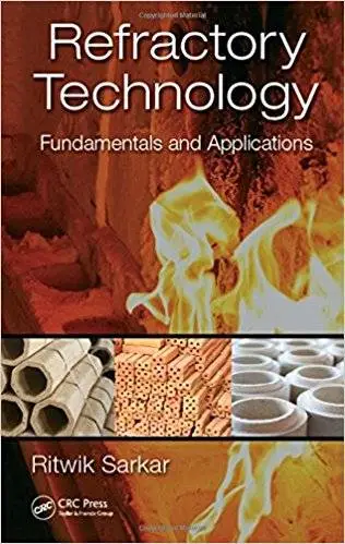 Refractory Technology: Fundamentals and Applications