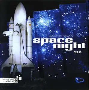 V.A. - Aural Float Presents Space Night Vol. IX (2003)