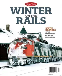 Classic Trains - Winter on the Rails, 2024