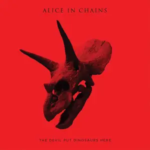 Alice in Chains - The Devil Put Dinosaurs Here (2013)