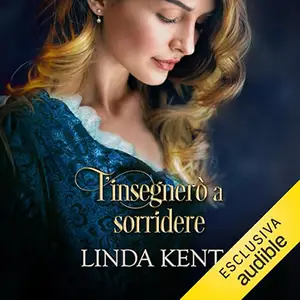 «T'insegnerò a sorridere? Greenhill 1» by Linda Kent