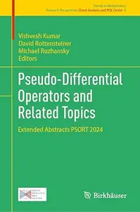 Pseudo-Differential Operators and Related Topics