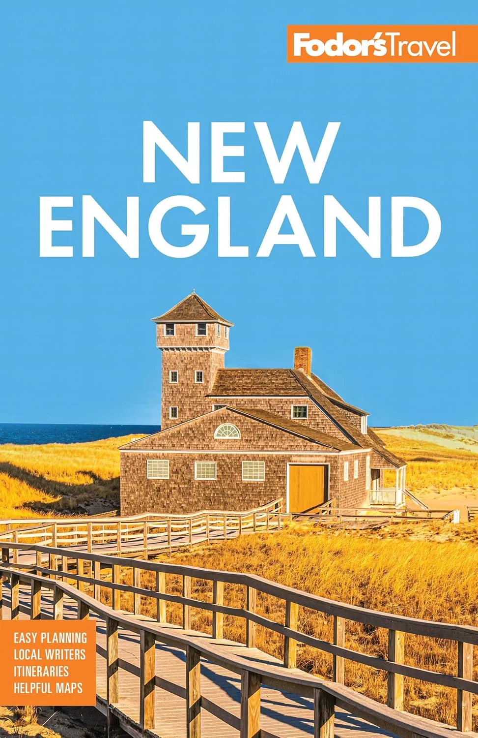 Fodor's New England: with the Best Fall Foliage Drives, Scenic Road Trips & Acadia National Park (Full-color Travel Guide)
