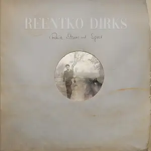 Reentko Dirks - Rain, Steam and Speed (2025) [Official Digital Download]