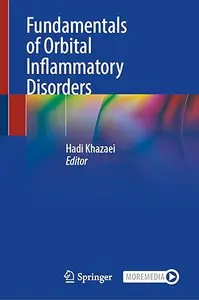 Fundamentals of Orbital Inflammatory Disorders