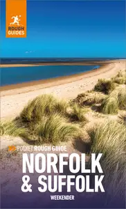 Pocket Rough Guide Weekender Norfolk & Suffolk (Pocket Rough Guide Weekender)