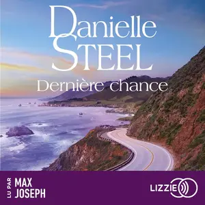 Danielle Steel, "Dernière chance"