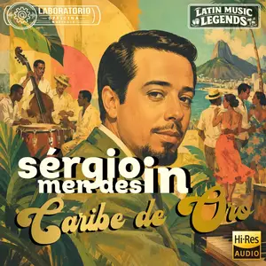 Sergio Mendes - Mendes in Caribe de Oro. Latin Music Legends (2026) [Official Digital Download]