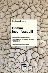 Crimini inconfessabili - Giuliano Turone