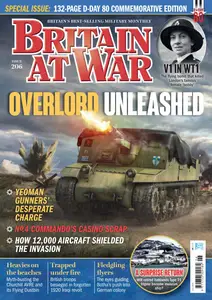 Britain at War - Issue 206 - June 2024