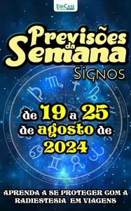 Previsões da Semana - 19 Agosto 2024