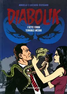 Diabolik - Gli Anni Del Terrore - Volume 37 - I Sette Cobra - Terribile Incubo