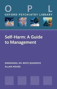 Self-Harm: A Guide to Management