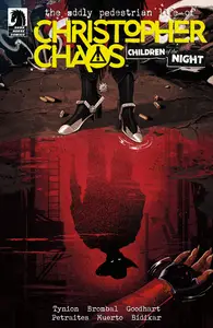 The Oddly Pedestrian Life of Christopher Chaos-Children of the Night 003