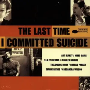 VA - The Last Time I Committed Suicide (1997)