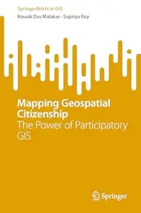 Mapping Geospatial Citizenship: The Power of Participatory GIS