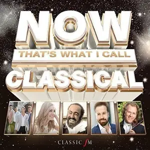 VA - Now Thats What I Call Classical (2015)