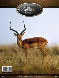 African Hunting Gazette - Volume 30 Issue 1 2024