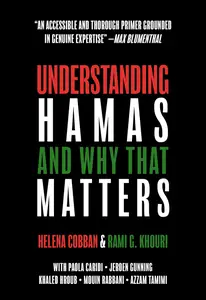 Understanding Hamas: And Why That Matters