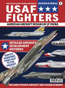 Aviation in Profile - USAF Fighters - October 2025