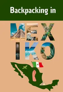 Backpacking in Mexiko (German Edition)