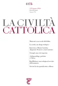 La Civilta Cattolica N.4175 - 1 Giugno 2024