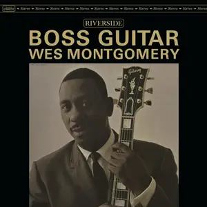 Wes Montgomery - Boss Guitar (1963/2025) [Official Digital Download 24/192]