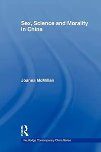 Sex, Science and Morality in China