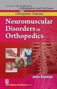 Neuromuscular Disorders in Orthopedics